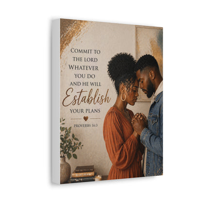 Proverbs 16:3 Faithful Couple Stretched Canvas – "Commit to the Lord...He Will Establish Your Plans" Wall Art