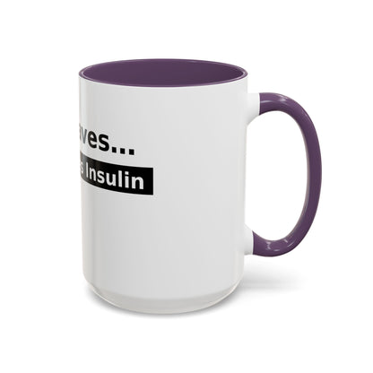 Jesus Saves… and So Does Insulin - Faith & Diabetes Accent Coffee Mug (11/15 oz)