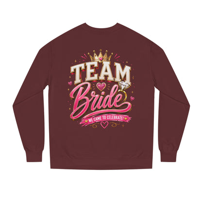 Team Bride Sweatshirt - Bachelorette Party Crewneck
