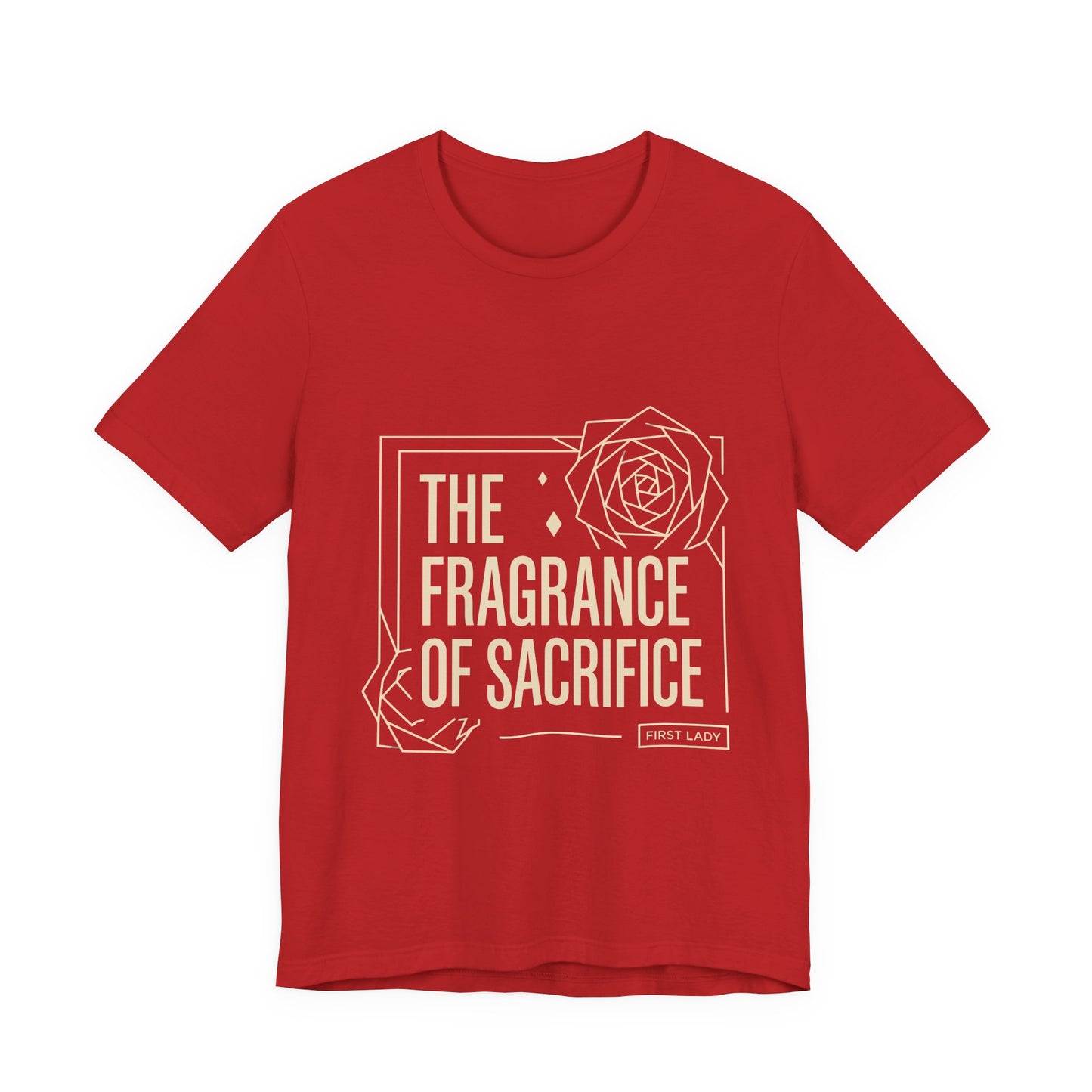 The Fragrance of Sacrifice T-Shirt — Floral Graphic Quote Tee
