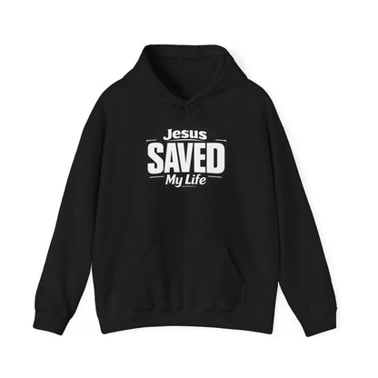 Jesus Saved My Life Hoodie