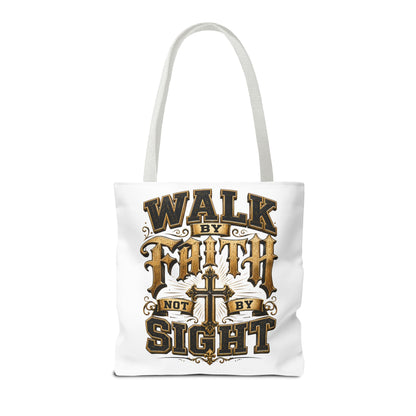 Walk by Faith Tote Bag — Christian Inspirational Cross Tote