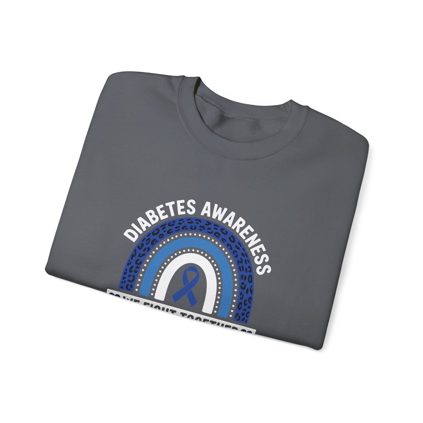 Diabetes Awareness We Fight Together Sweatshirt