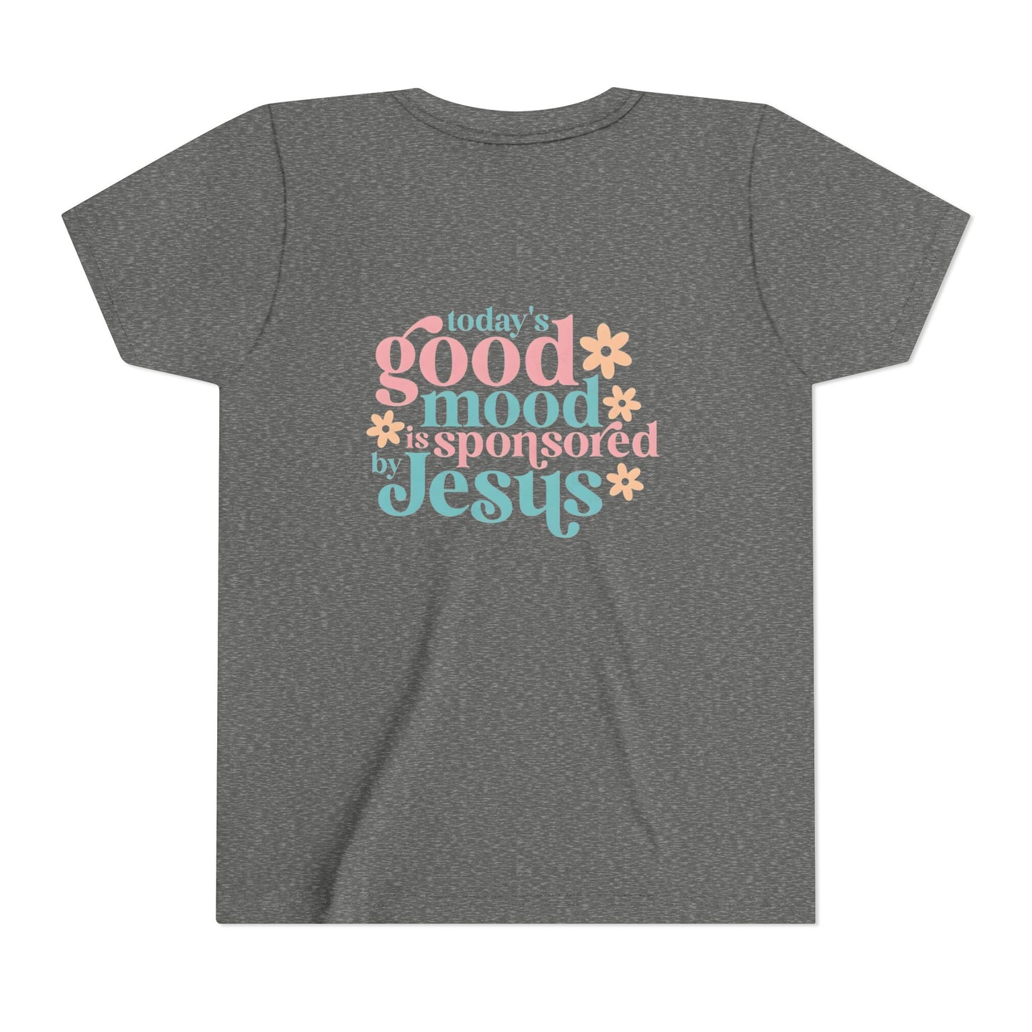 Youth Tee – "Today's Good Mood is Sponsored by Jesus" Retro Floral Christian Shirt