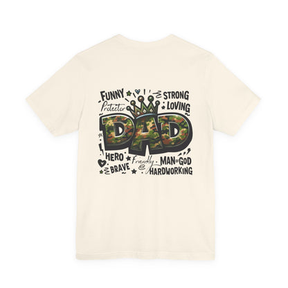 Dad Camo Crown T‑Shirt — 'DAD' Military Camo Design with Loving Words (Father's Day Gift)