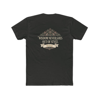 Wisdom Never Goes Out of Style Tee