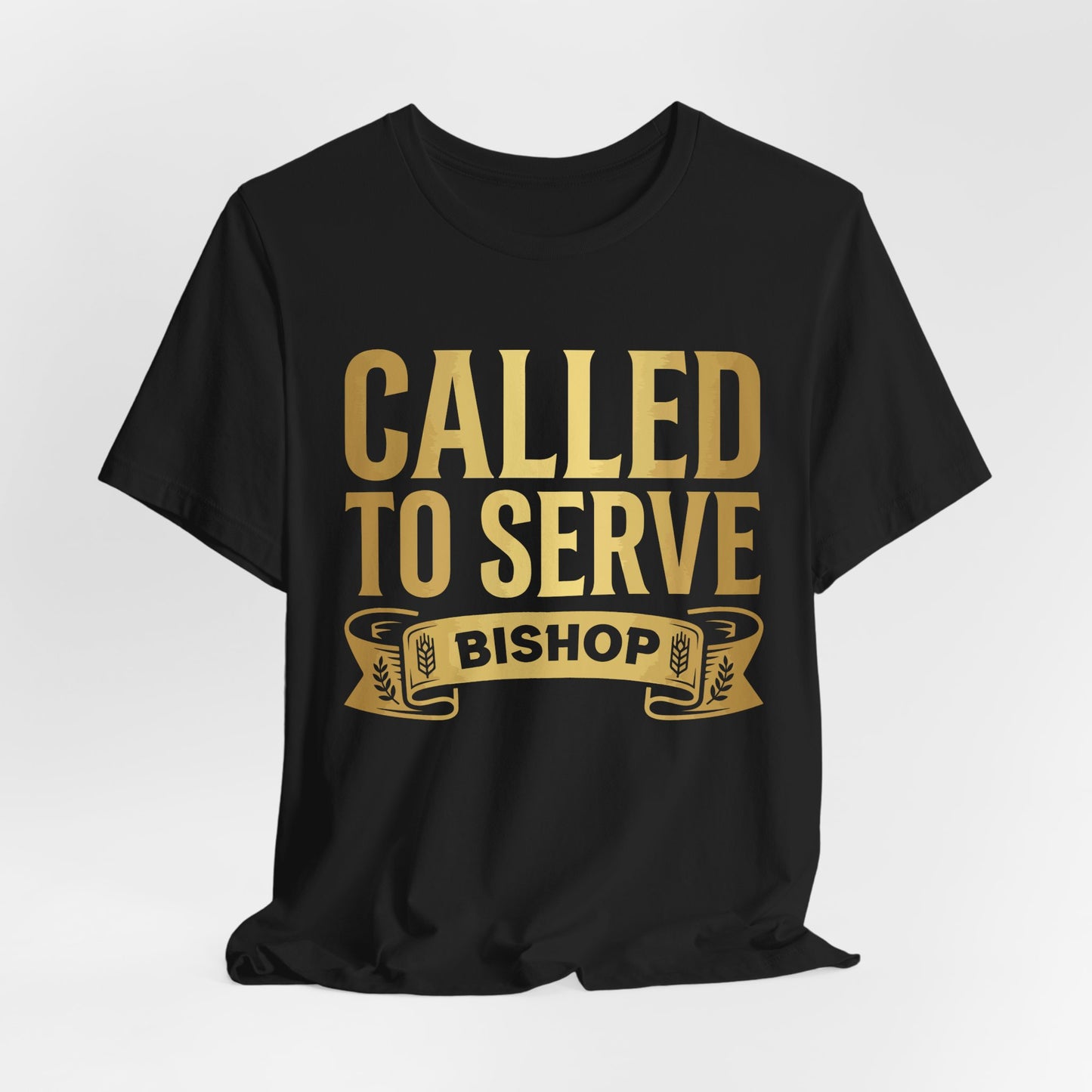 Called to Serve Bishop T-Shirt