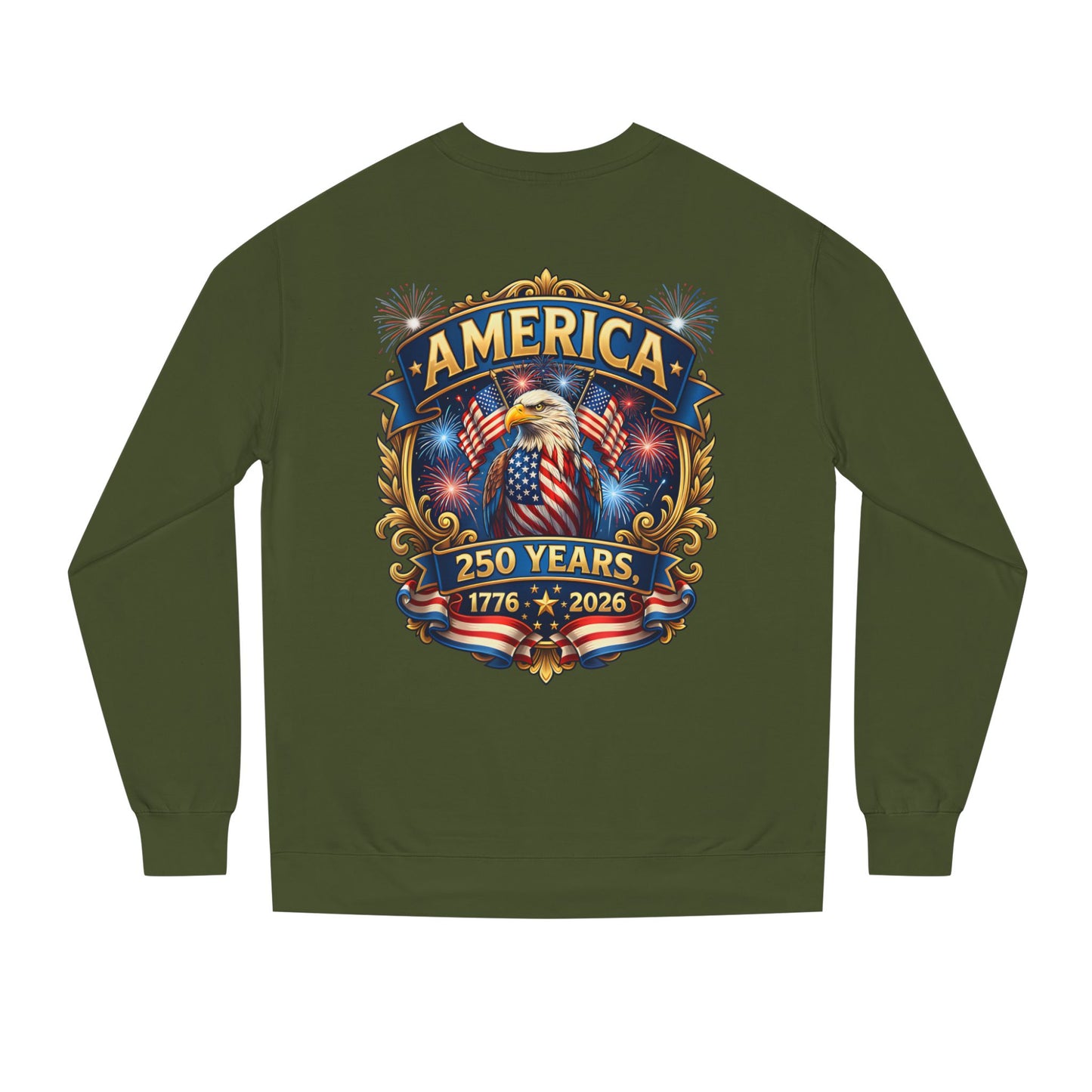 America 250 Years Crewneck Sweatshirt — 1776–2026 Patriotic Eagle Design