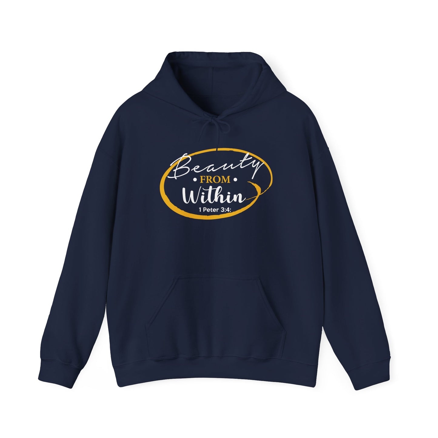 Beauty From. Within 1 Peter 3:4  Hoodie