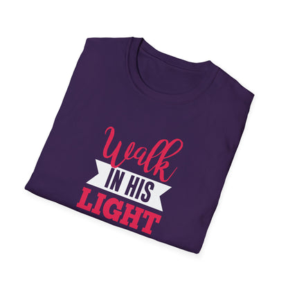 Walk in His Light T-Shirt