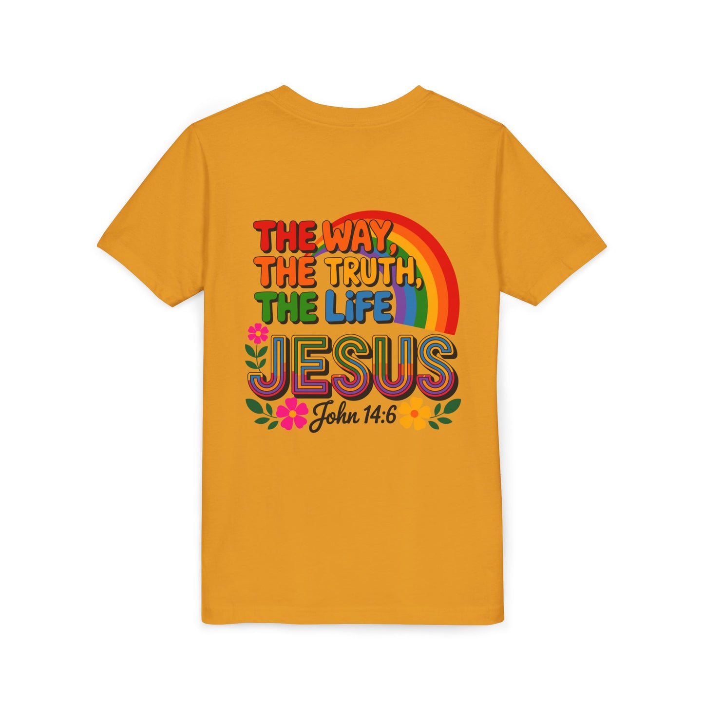 Youth Tee — "The Way, The Truth, The Life" Jesus John 14:6 Rainbow Christian Shirt