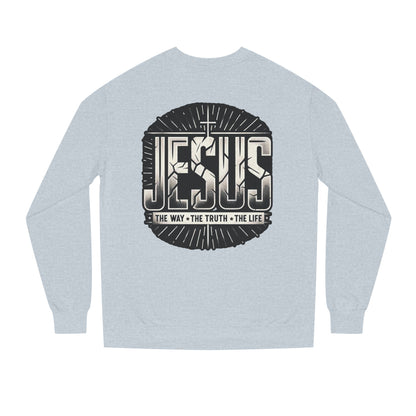 Jesus Faith Crewneck Sweatshirt – "Jesus: The Way • The Truth • The Life" Christian Pullover
