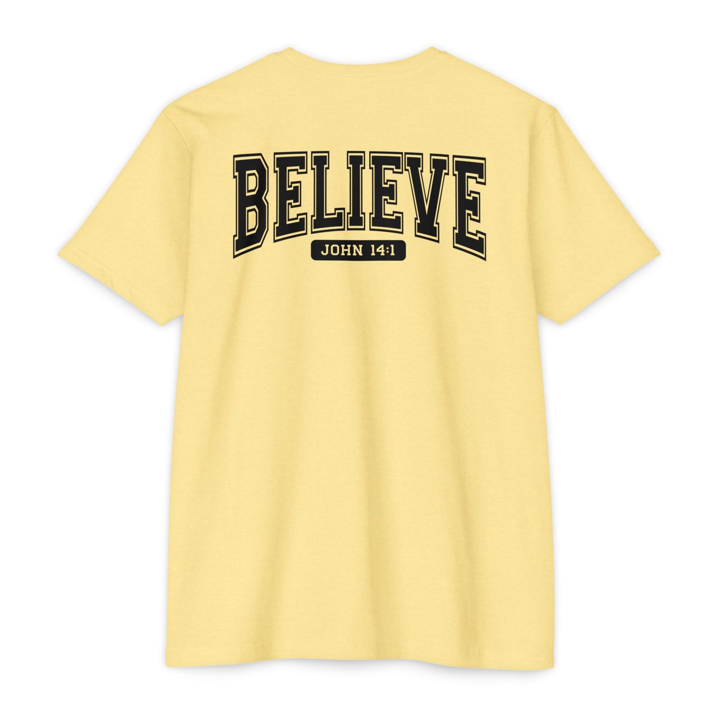 Believe John 14:1 T-Shirt — Faith-Inspired Biblical Tee