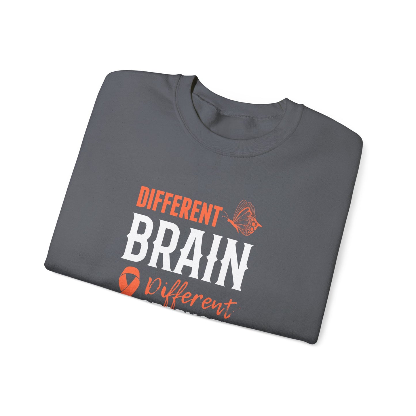 Different Brain Different Strength Crewneck Sweatshirt