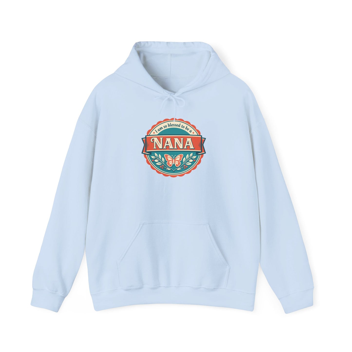 "I Am So Blessed to Be a Nana"  Hoodie