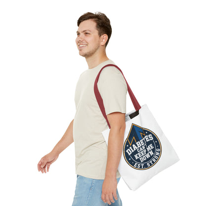 Diabetes Can't Keep Me Down Tote Bag — Inspirational Diabetes Awareness Shopper
