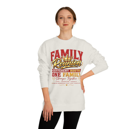 Family Reunion Sweatshirt - "Different Roots One Family" Crewneck