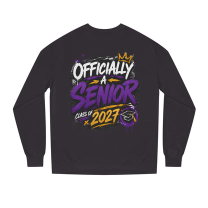 Senior Class 2027 Crewneck Sweatshirt — "Officially a Senior" Graduation Pullover