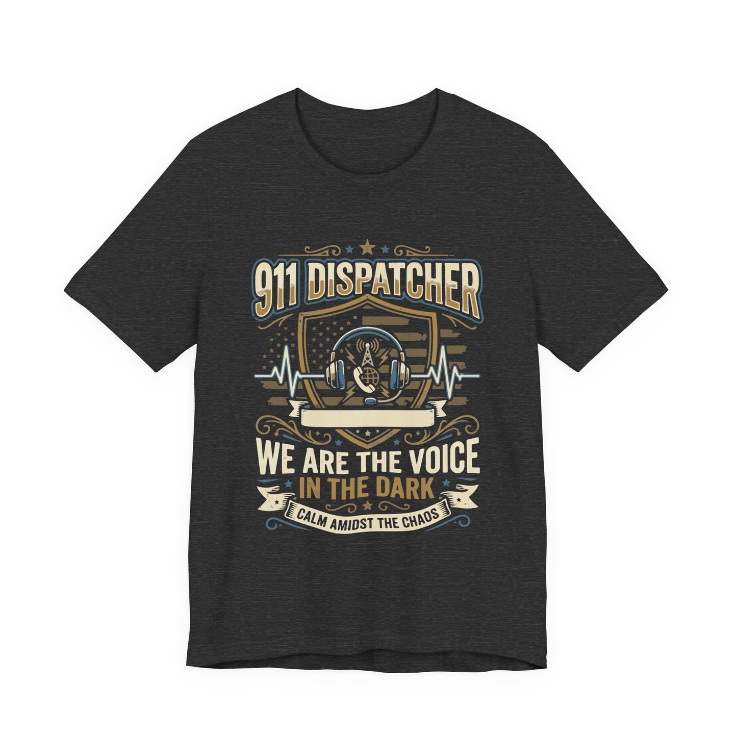 911 Dispatcher T‑Shirt — "We Are the Voice in the Dark" Emergency Responder Tee