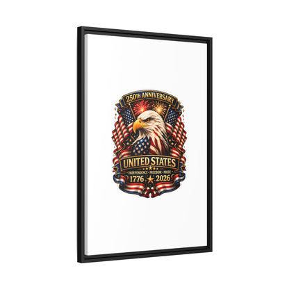 Patriotic Eagle 250th Anniversary Framed Canvas Print — United States 1776–2026
