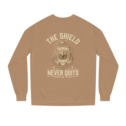 Police Badge Sweatshirt — "The Shield Never Quits"