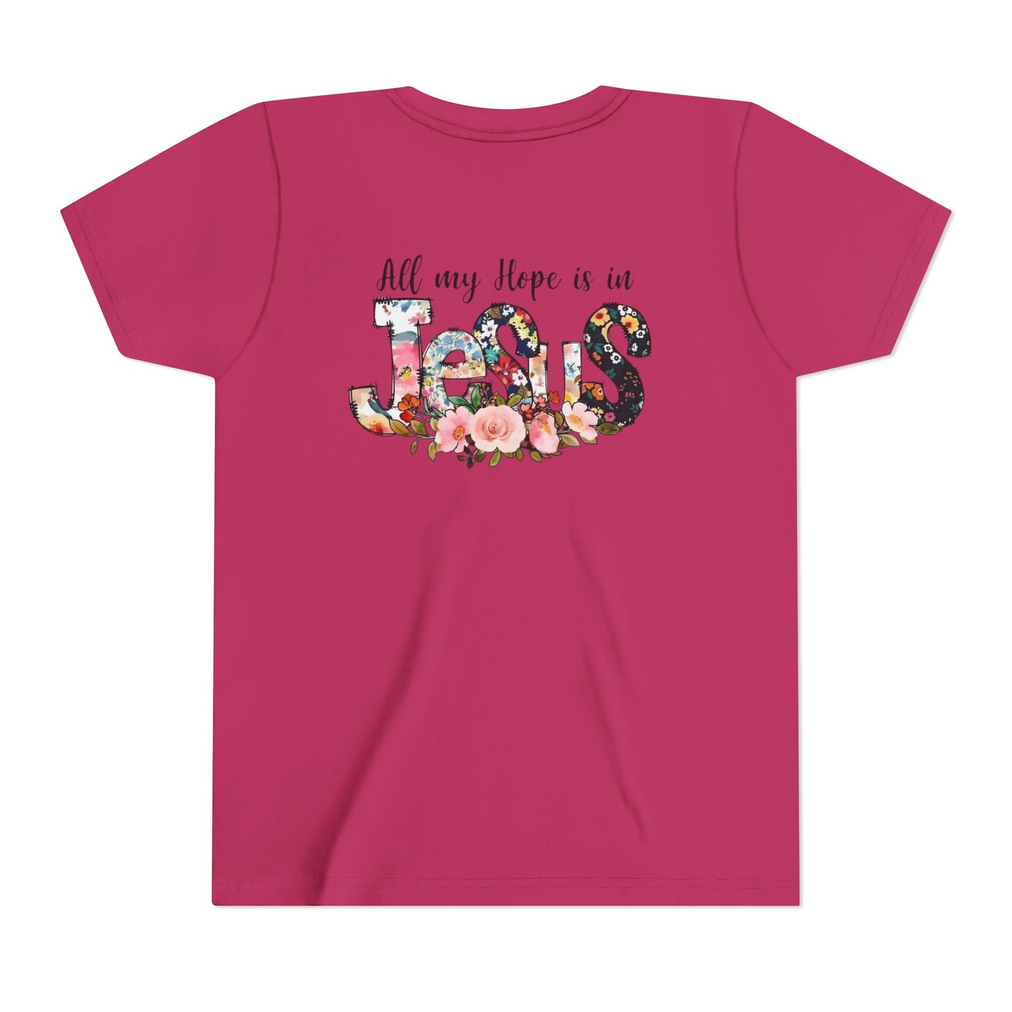 Youth Tee — "All My Hope Is in Jesus" Floral Christian Shirt