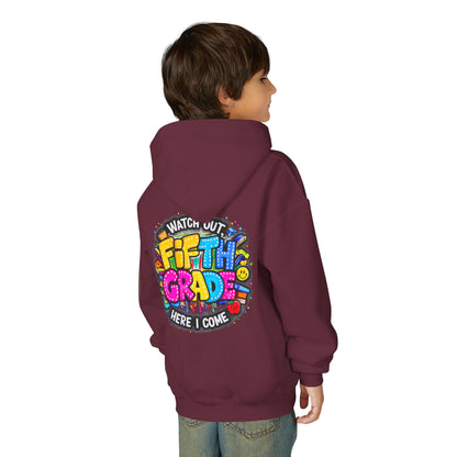 Fifth Grade Hoodie — "Watch Out! Fifth Grade Here I Come" Kids Back-to-School Sweatshirt