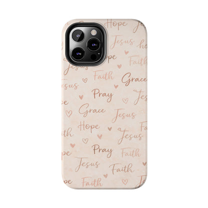 Pray Grace Hope Phone Case | Christian Floral iPhone Case