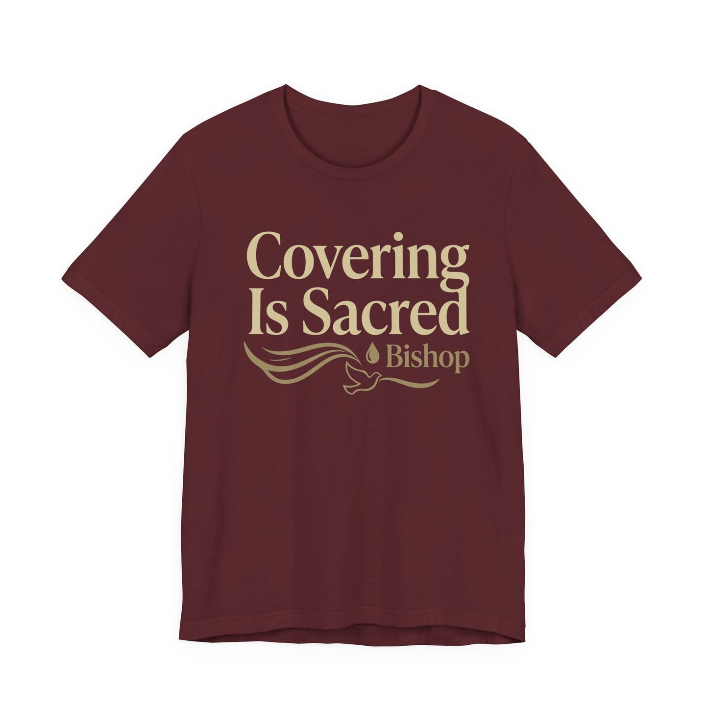Covering Is Sacred Bishop T-Shirt