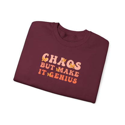 Chaos But Make It Genius Sweatshirt