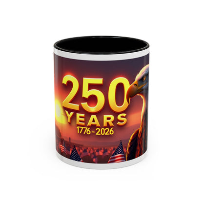 250 Years 1776–2026 Eagle Coffee Mug — Patriotic Anniversary 250th USA Celebration