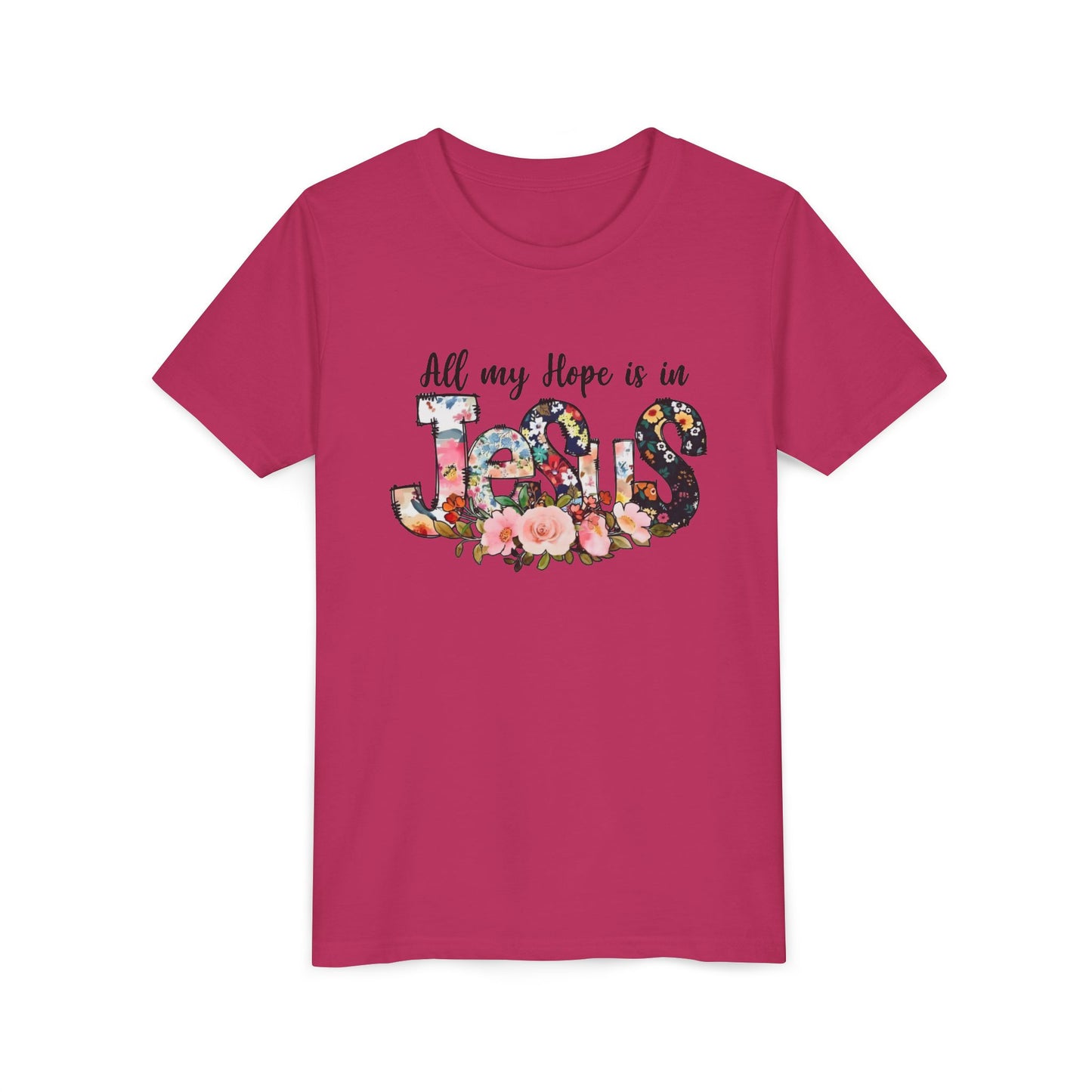 Youth Tee — "All My Hope Is in Jesus" Floral Christian Shirt