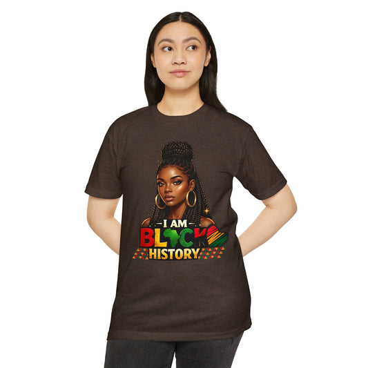 I Am Black History T-Shirt — Black History Month Empowerment Tee