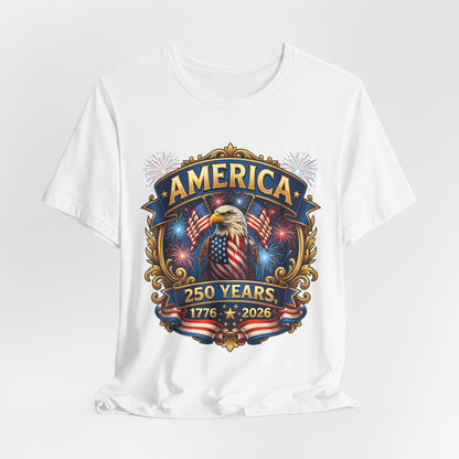 America 250th Anniversary T-Shirt — 1776–2026 Patriotic Eagle Tee