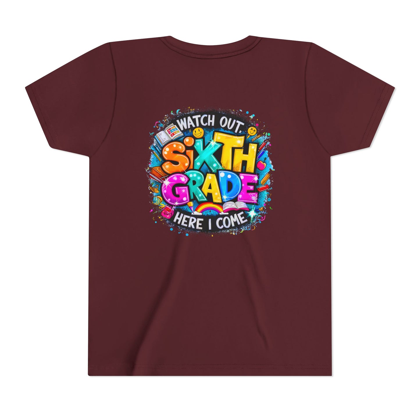 Youth Tee — "Watch Out Sixth Grade Here I Come" Back-to-School Graphic Shirt