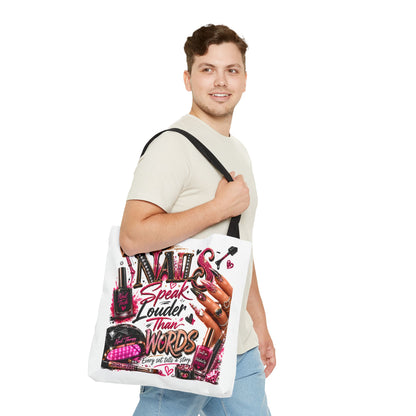 Nails Speak Louder Than Words Tote Bag