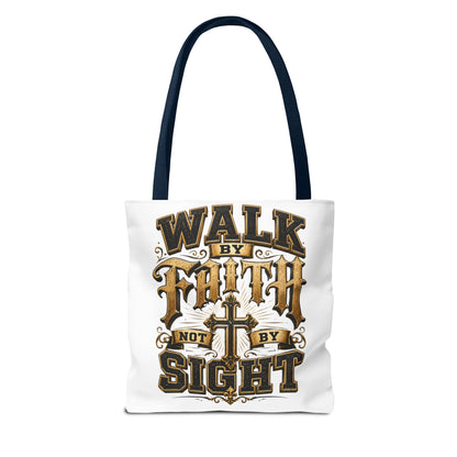 Walk by Faith Tote Bag — Christian Inspirational Cross Tote