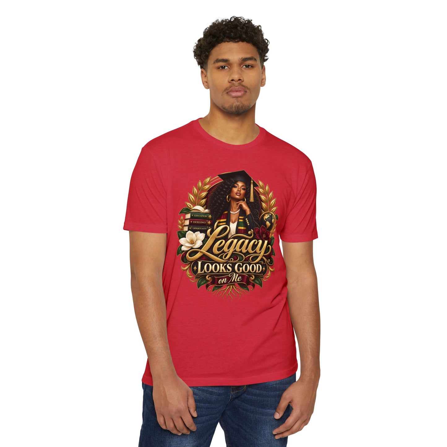 Legacy Looks Good On Me Graduation T‑Shirt