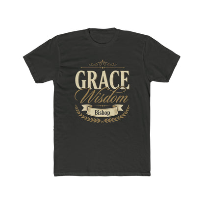 Grace & Wisdom Bishop T-Shirt