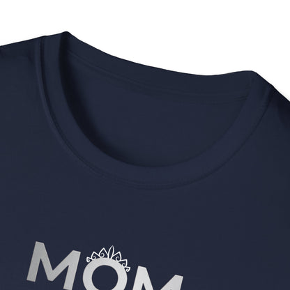 Mom A Title Just Above Queen T-Shirt