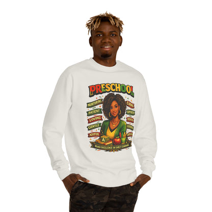 Preschool Teacher Sweatshirt — 'Preschool: Nurturing, Patient, Loving' Tribute Pullover