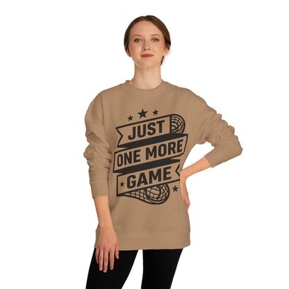 Just One More Game Sweatshirt - Lacrosse Player Crewneck