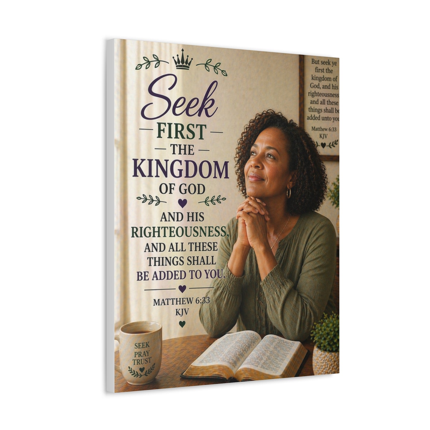 Seek First the Kingdom Canvas Wall Art — Christian Scripture Matthew 6:33 Prayer Decor