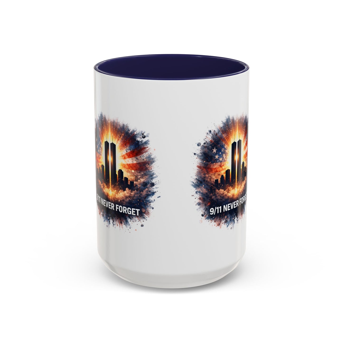 9/11 Never Forget Coffee Mug - Memorial Tribute Accent Mug (11/15oz)