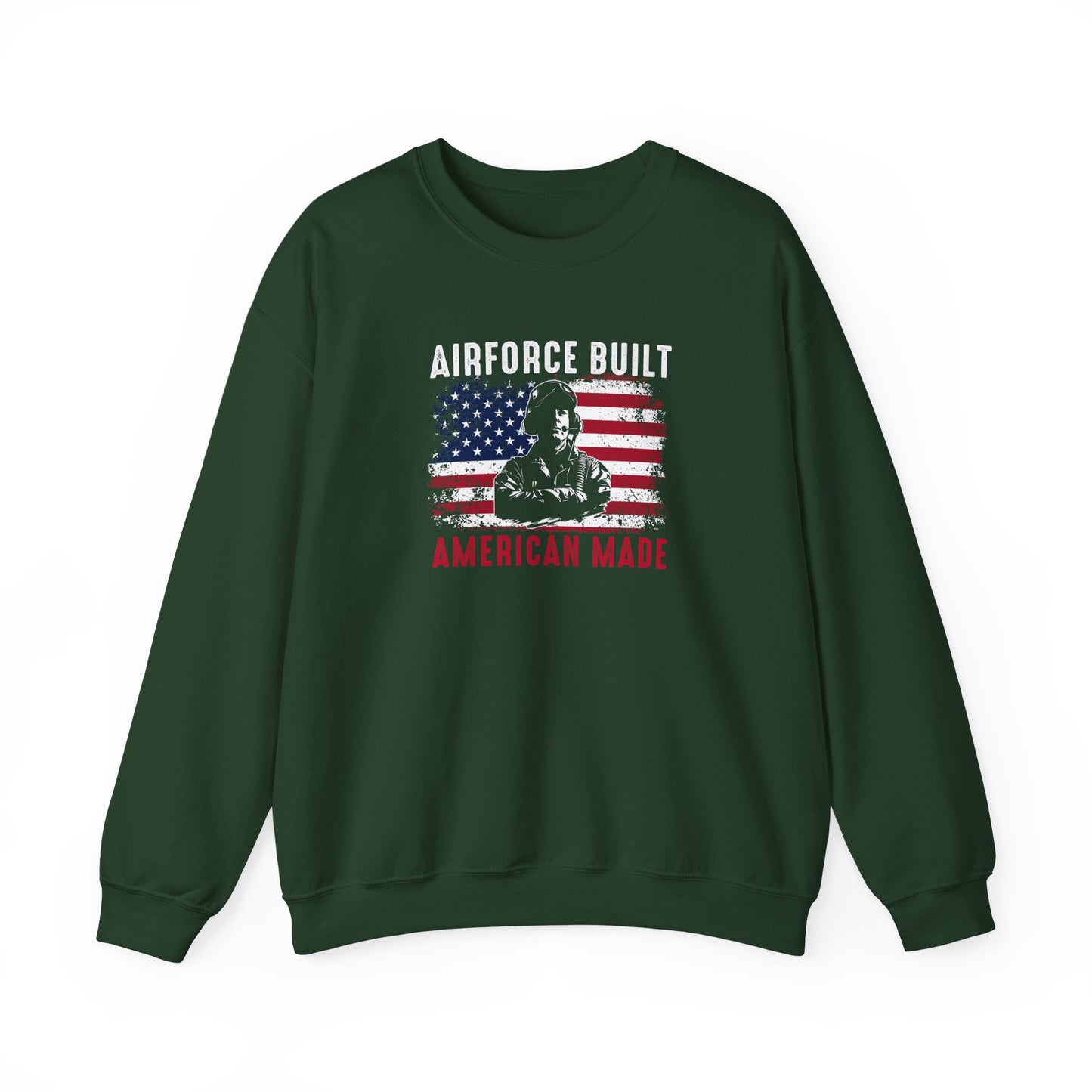 Airforce Built American Made Sweatshirt