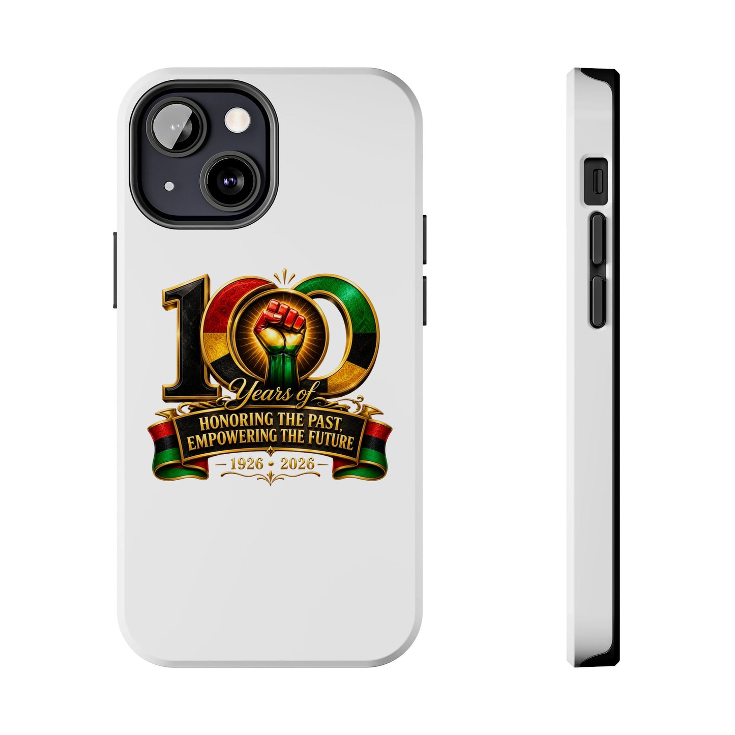 Tough Phone Case — 100 Years: Honoring the Past, Empowering the Future (1926–2026)