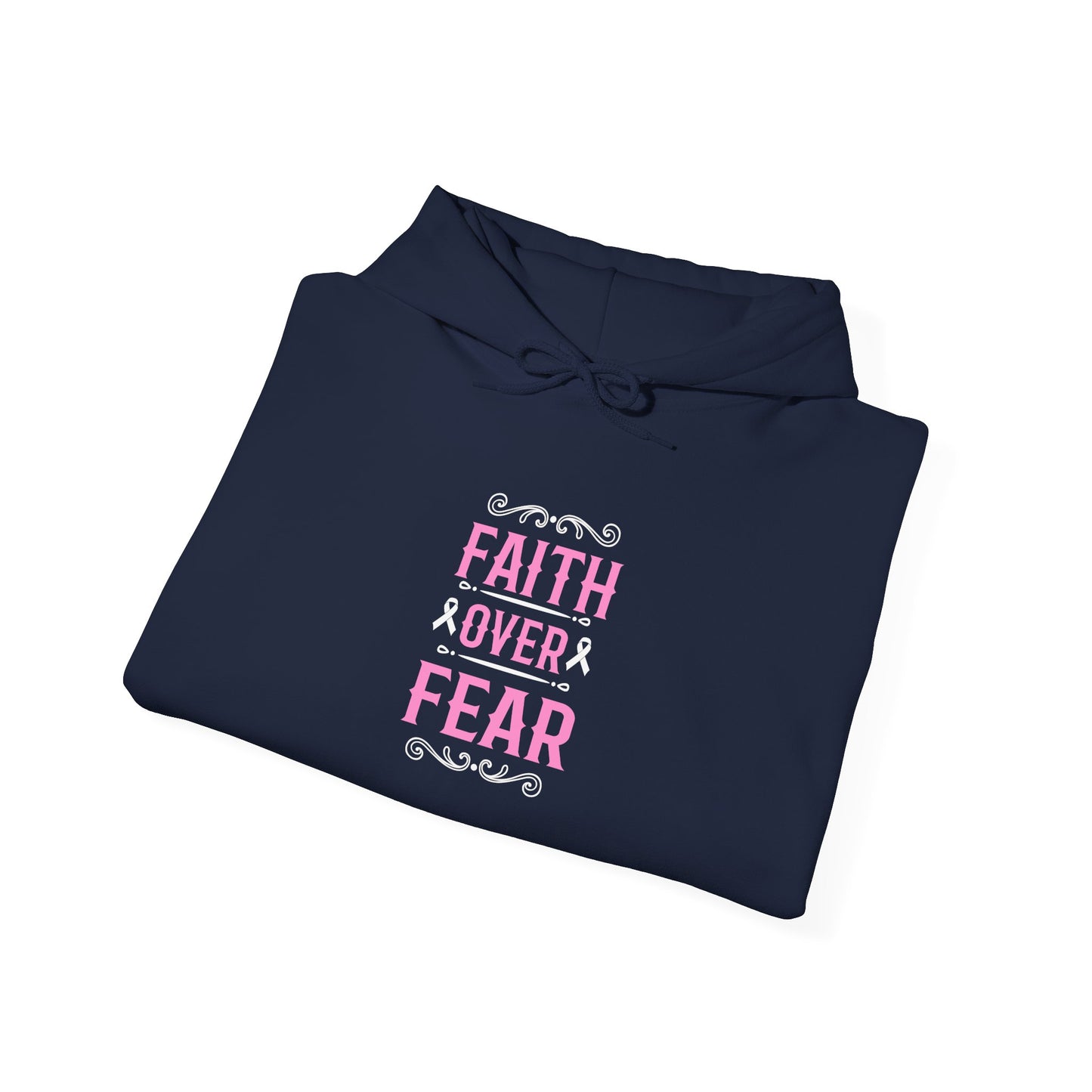 Faith Over Fear Hoodie