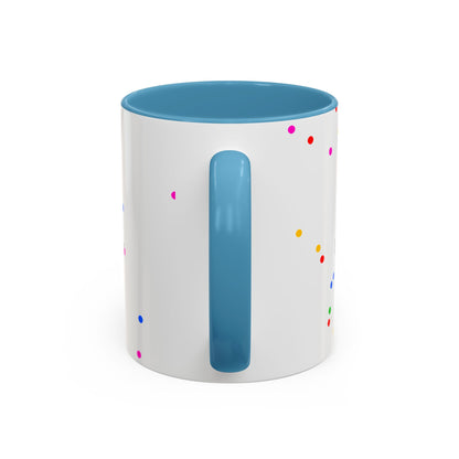 ADHD Coffee Mug - "I Have ADHD, I Don’t Hyperfocus Differently" Accent Mug