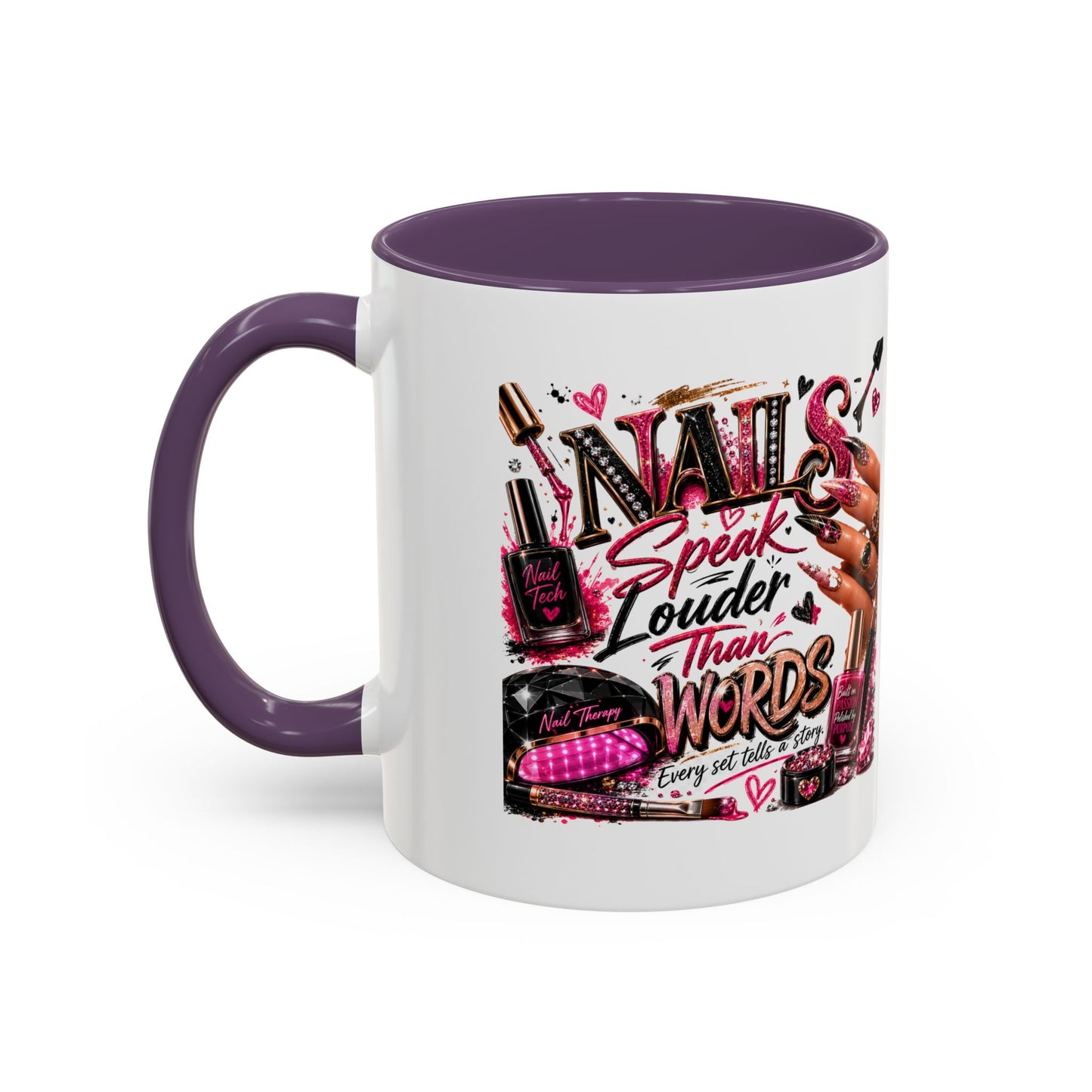 Nails Speak Louder Than Words Accent Coffee Mug — Pink Manicure Beauty Gift (11/15oz)