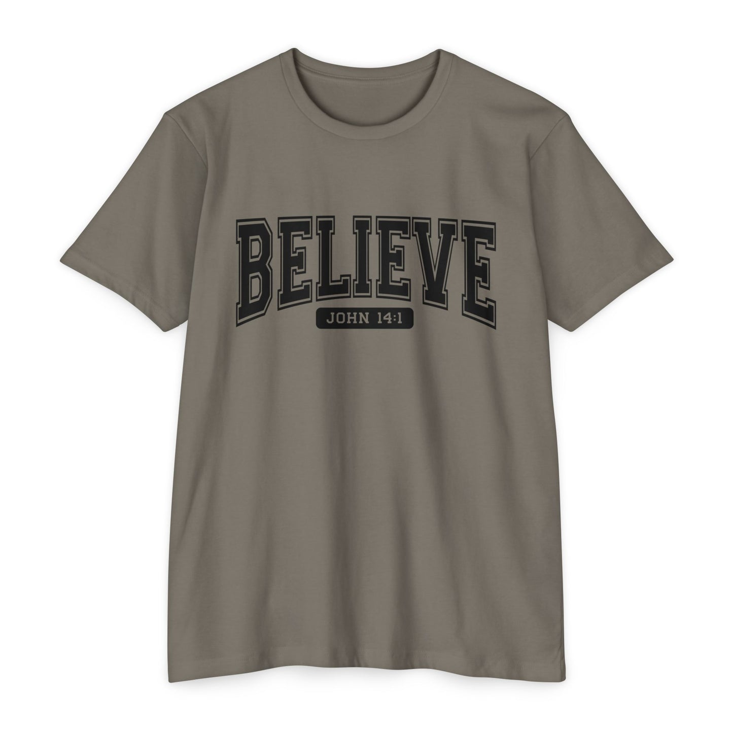 Believe John 14:1 T-Shirt — Faith-Inspired Biblical Tee